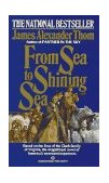 From Sea to Shining Sea A Novel 1986 9780345334510 Front Cover