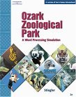Ozark Zoological Park A Word Processing Simulation 2nd 2004 Revised  9780538439510 Front Cover