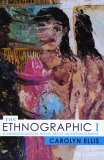 Ethnographic I A Methodological Novel about Autoethnography