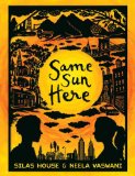 Same Sun Here 2013 9780763664510 Front Cover