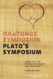 Plato's Symposium Greek Text with Facing Vocabulary and Commentary cover art