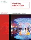 Harnessing AutoCAD 2012 2011 9781111648510 Front Cover