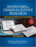 Adventures in Criminal Justice Research Data Analysis Using SPSS 15. 0 and 16. 0 for Windows cover art