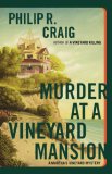 Murder at a Vineyard Mansion A Martha's Vineyard Mystery 2007 9781416569510 Front Cover