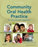 Community Oral Health Practice for the Dental Hygienist  cover art