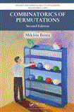 Combinatorics of Permutations 2nd 9781439850510 Front Cover