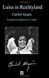 Luisa in Realityland  9781477649510 Front Cover