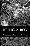 Being a Boy 2013 9781484061510 Front Cover