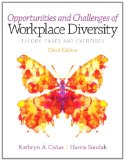 Opportunities and Challenges of Workplace Diversity 