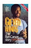 Gifted Hands The Ben Carson Story 1992 9780310546511 Front Cover
