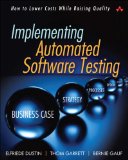 Implementing Automated Software Testing How to Save Time and Lower Costs While Raising Quality cover art