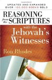 Reasoning from the Scriptures with the Jehovah's Witnesses  9780736924511 Front Cover