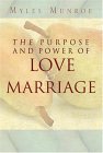Purpose and Power of Love and Marriage cover art