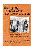 Reading and Teaching the Postcolonial From Baldwin to Basquiat and Beyond  9780807741511 Front Cover