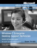 Exam 70-685 Windows 7 Enterprise Desktop Support Technician Revised and Expanded Version Lab Manual  cover art