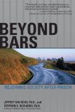 Beyond Bars Rejoining Society after Prison  9781592578511 Front Cover