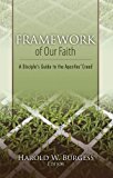 Framework of Our Faith 2011 9781593175511 Front Cover