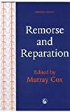 Remorse and Reparation 1998 9781853024511 Front Cover