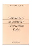 Commentary on Aristotle&#39;s Nicomachean Ethics 