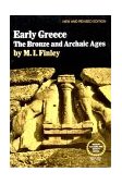 Early Greece The Bronze and Archaic Ages 2nd 1982 9780393300512 Front Cover