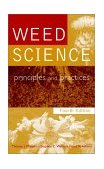 Weed Science Principles and Practices cover art