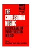 Confessional Mosaic Presbyterians and Twentieth-Century Theology 1990 9780664251512 Front Cover