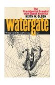 Watergate The Presidential Scandal That Shook America cover art