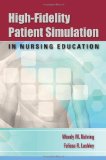 High-Fidelity Patient Simulation in Nursing Education  cover art