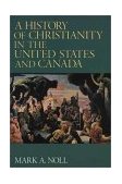 History of Christianity in the United States and Canada  cover art
