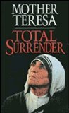 Total Surrender Mother Teresa cover art