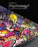 What Is Psychology? Foundations, Applications, and Integration cover art