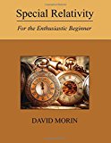Special Relativity For the Enthusiastic Beginner  9781542323512 Front Cover