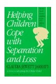 Helping Children Cope with Separation and Loss - Revised Edition  cover art