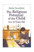 Religious Potential of the Child, 6 to 12 Years Old cover art
