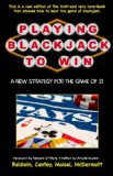 Playing Blackjack to Win A New Strategy for the Game Of 21 2008 9781580422512 Front Cover