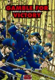 Gamble for Victory Battle of Gettysburg 2006 9781846030512 Front Cover