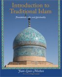 Introduction to Traditional Islam Foundations, Art and Spirituality cover art