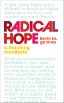 Radical Hope A Teaching Manifesto  9781949199512 Front Cover
