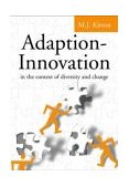 Adaption-Innovation In the Context of Diversity and Change