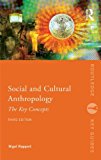 Social and Cultural Anthropology: the Key Concepts  cover art