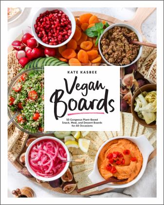 Vegan Boards 50 Gorgeous Plant-Based Snack, Meal, and Dessert Boards for All Occasions  9780760370513 Front Cover