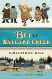 Bo at Ballard Creek  9780805093513 Front Cover
