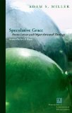 Speculative Grace Bruno Latour and Object-Oriented Theology  9780823251513 Front Cover