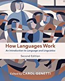 How Languages Work An Introduction to Language and Linguistics 2nd 9781108454513 Front Cover