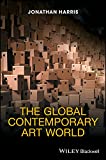 Global Contemporary Art World  9781118338513 Front Cover