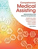 Bundle: Comprehensive Medical Assisting: Administrative and Clinical Competencies, 6th + MindTap Medical Assisting, 4 Terms (24 Months) Printed Access Card 6th 9781337595513 Front Cover