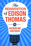Reinvention of Edison Thomas  cover art