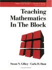 Teaching Mathematics in the Block  cover art