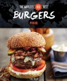 The World's 60 Best Burgers...period.: 2014 9782920943513 Front Cover