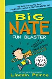 Big Nate: Fun Blaster  9780062349514 Front Cover